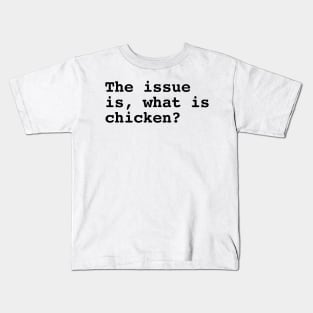 What is chicken Kids T-Shirt